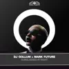 DJ Gollum & Mark Future - Sunglasses at Night (Slaphouse Mix) - Single