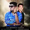 Mohasin - Kuch Pal Thahar Jao (feat. TaanSain) - Single